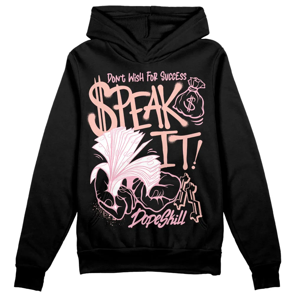 Legend Pink 11s DopeSkill Hoodie Sweatshirt Speak It Graphic sold by DopeSkill product image thumbnail 2