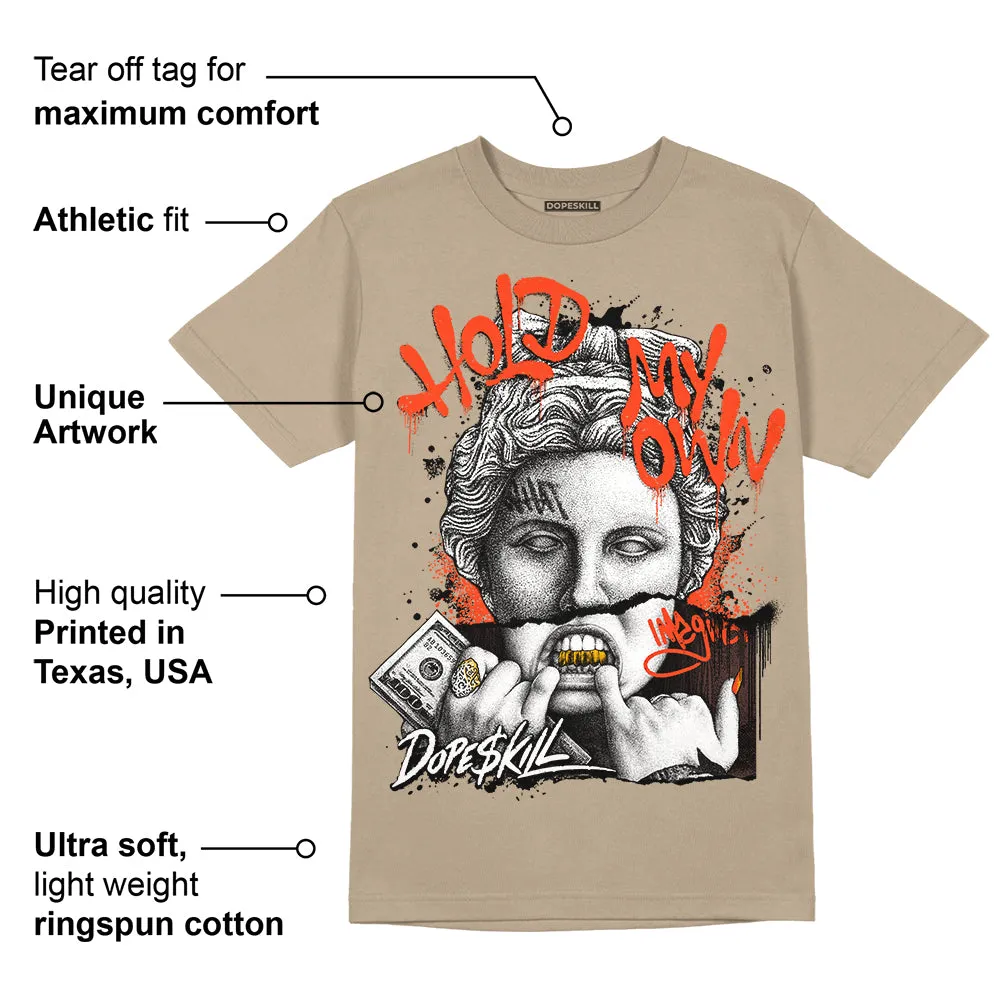 Latte 1s DopeSkill Medium Brown T-shirt Hold My Own Graphic sold by DopeSkill product image thumbnail 2