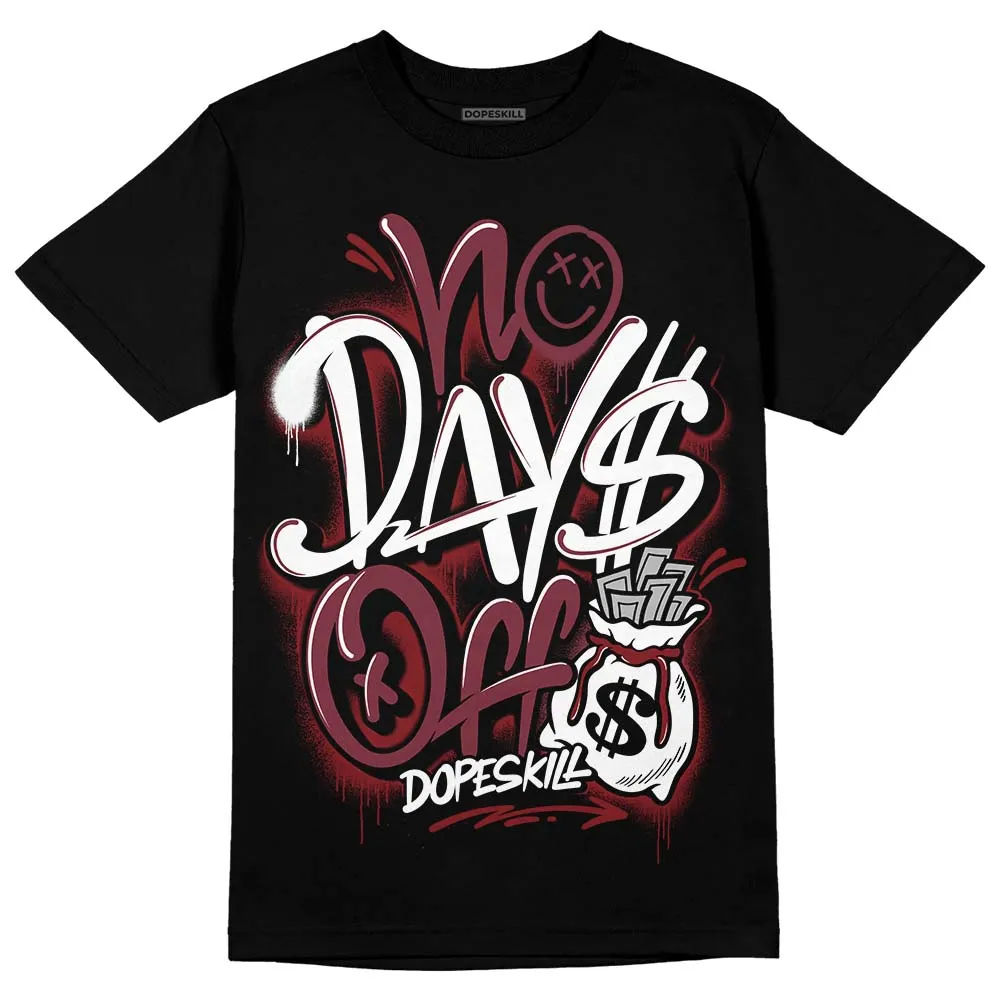 Team Red 1s DopeSkill T-Shirt No Days Off Graphic sold by DopeSkill product image thumbnail 2