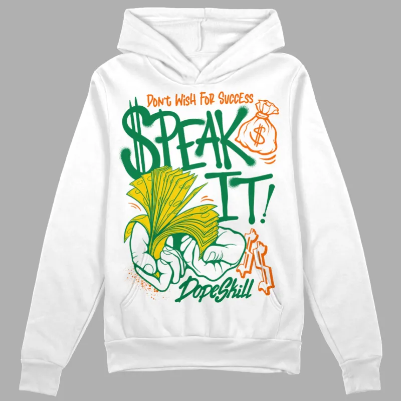 Green Collection DopeSkill Hoodie Sweatshirt Speak It Graphic sold by DopeSkill