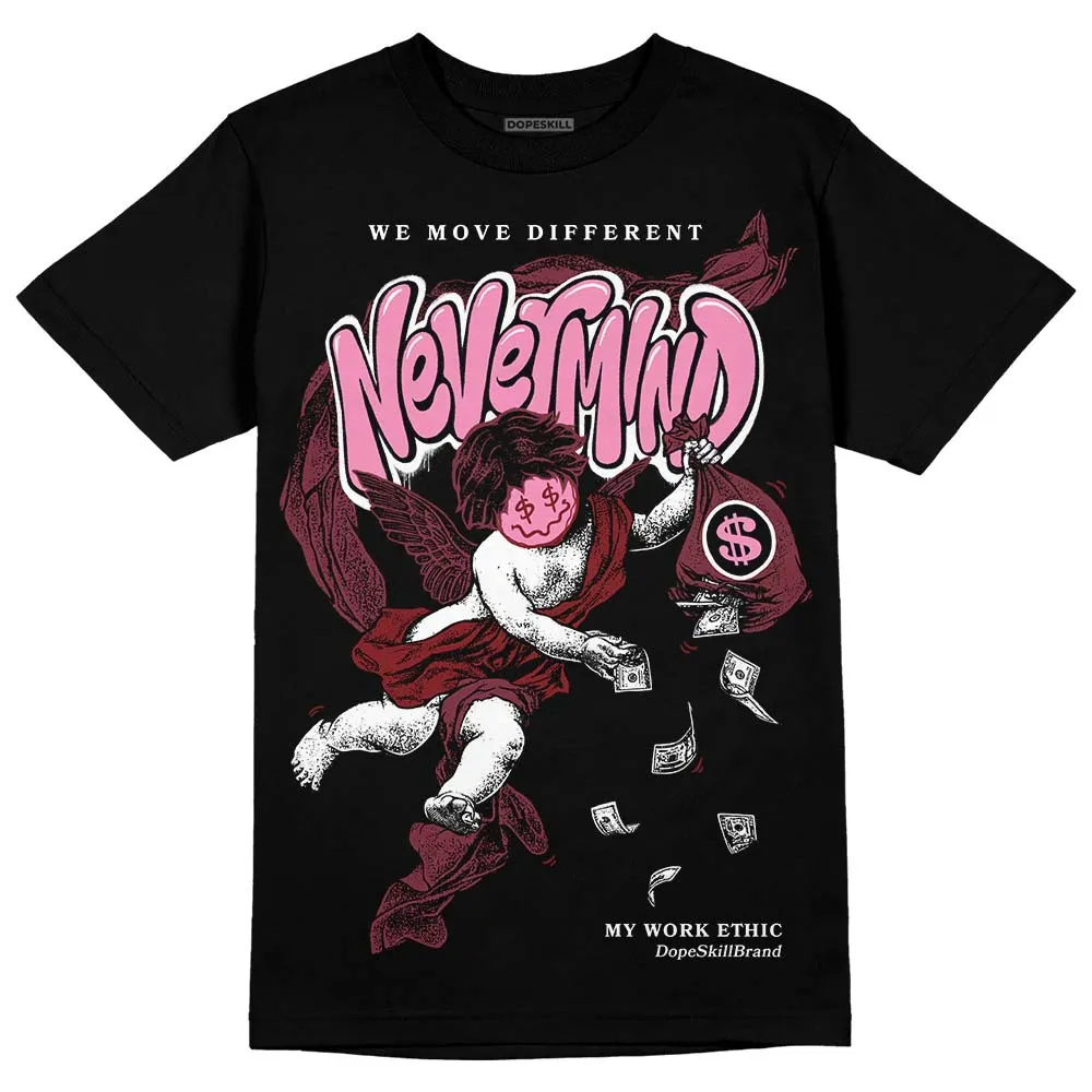 Team Red 1s DopeSkill T-Shirt Nevermind Graphic sold by DopeSkill product image thumbnail 2