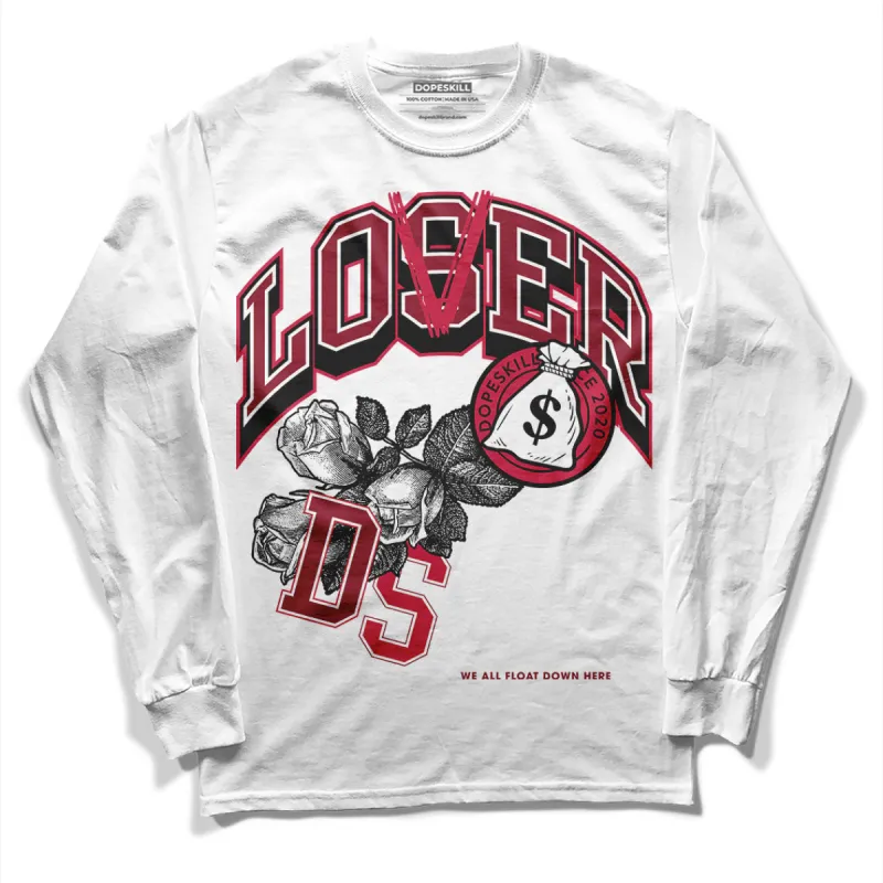 85 Metallic Burgundy 1s DopeSkill Long Sleeve T-Shirt Loser Lover Graphic sold by DopeSkill