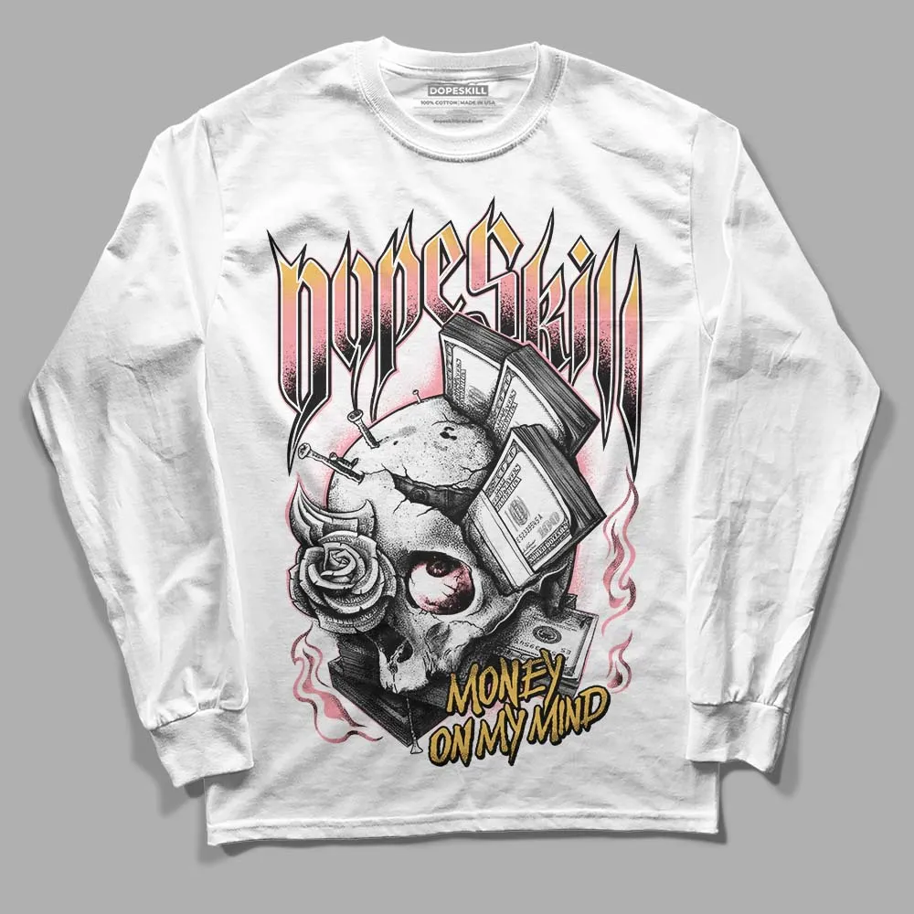 Red Stardust 3s DopeSkill Long Sleeve T-Shirt Money On My Mind Graphic sold by DopeSkill