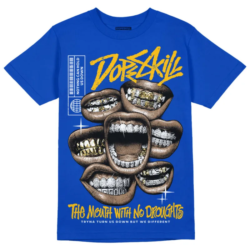 Royal Blue Collection DopeSkill Royal Blue T-shirt The Mouth With No Droughts Graphic sold by DopeSkill
