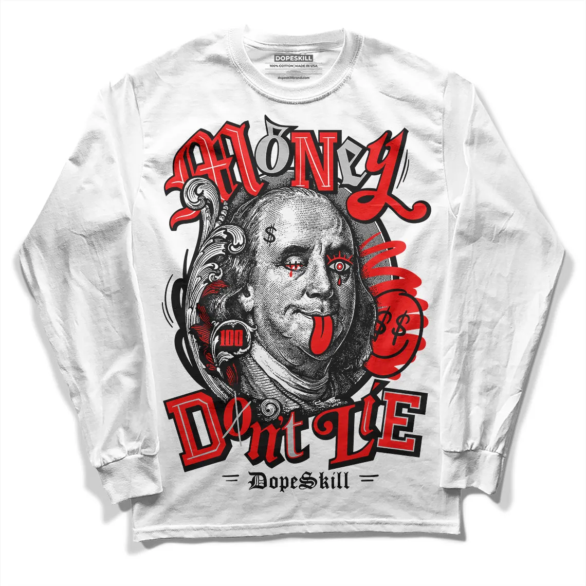 AJ Spizike Bred DopeSkill Long Sleeve T-Shirt Money Don't Lie Graphic sold by DopeSkill product image thumbnail 2