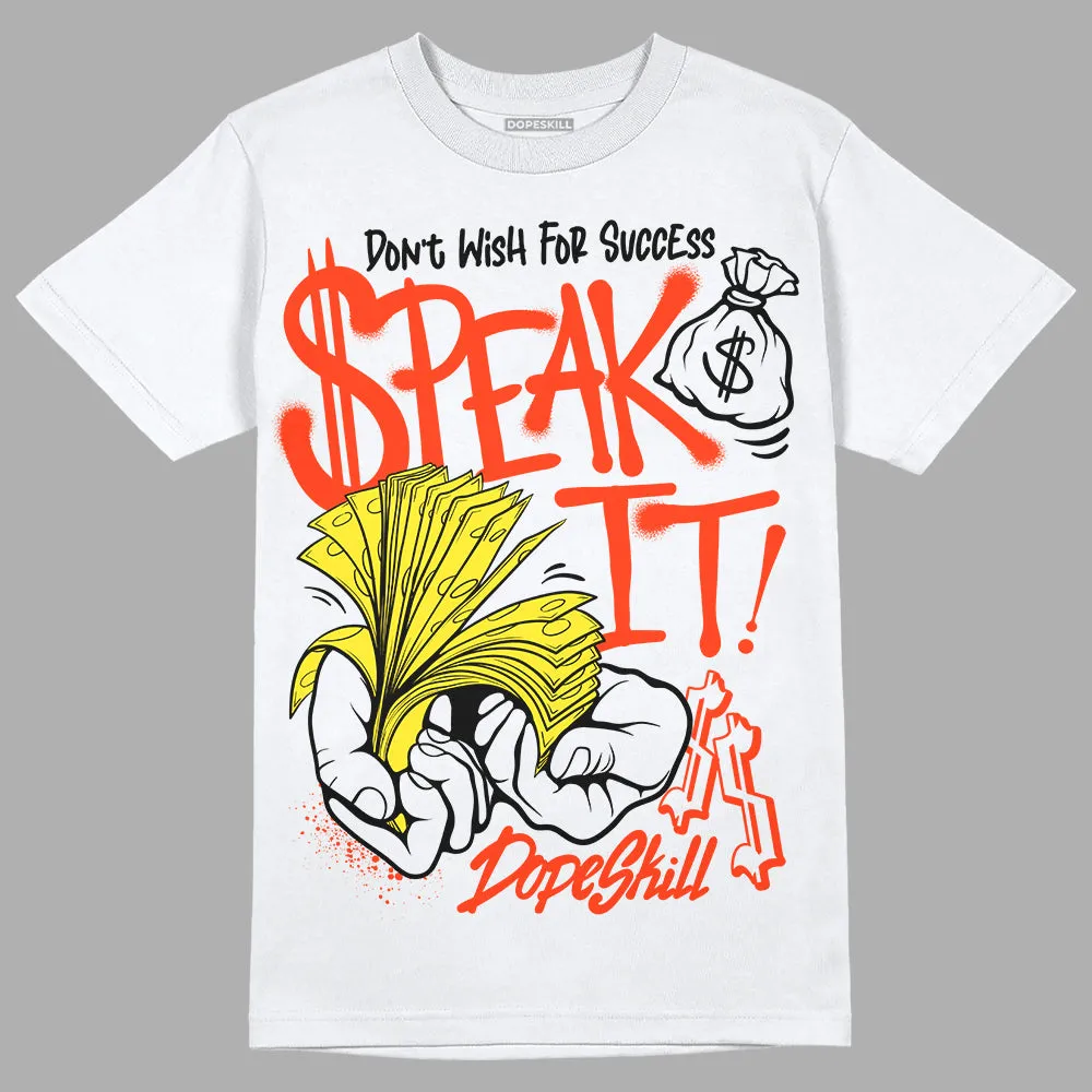 Vivid Sulfur 4s DopeSkill T-Shirt Speak It Graphic sold by DopeSkill