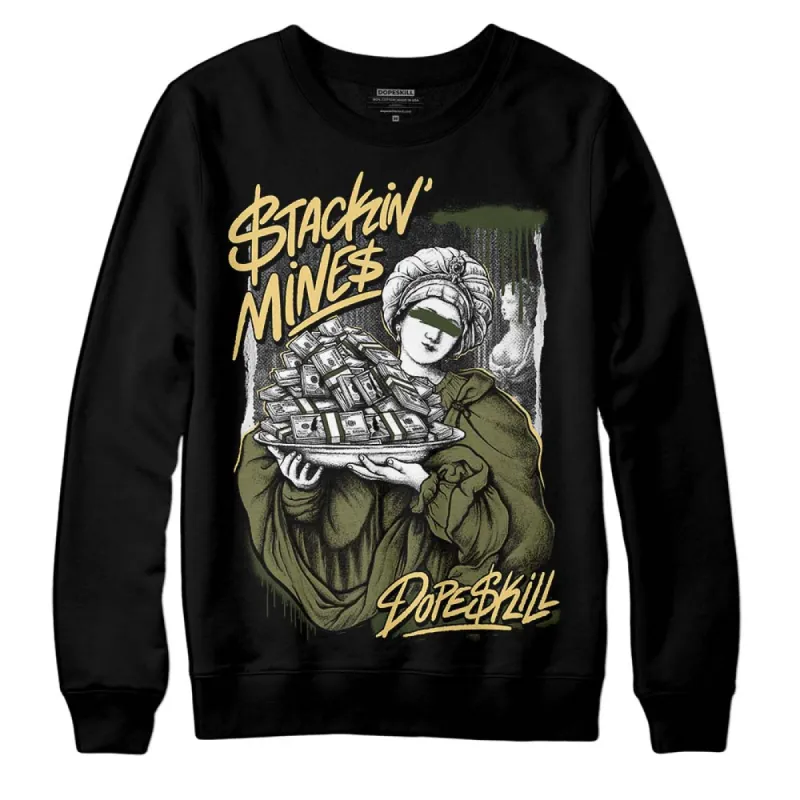 Craft Olive 4s DopeSkill Sweatshirt Stackin Mines Graphic sold by DopeSkill