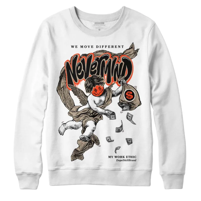 Latte 1s DopeSkill Sweatshirt Nevermind Graphic sold by DopeSkill