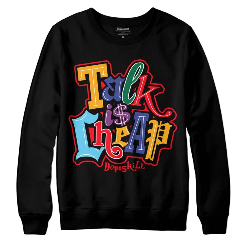 GS 'Six Championships' 1s DopeSkill Sweatshirt Talk Is Chip Graphic sold by DopeSkill