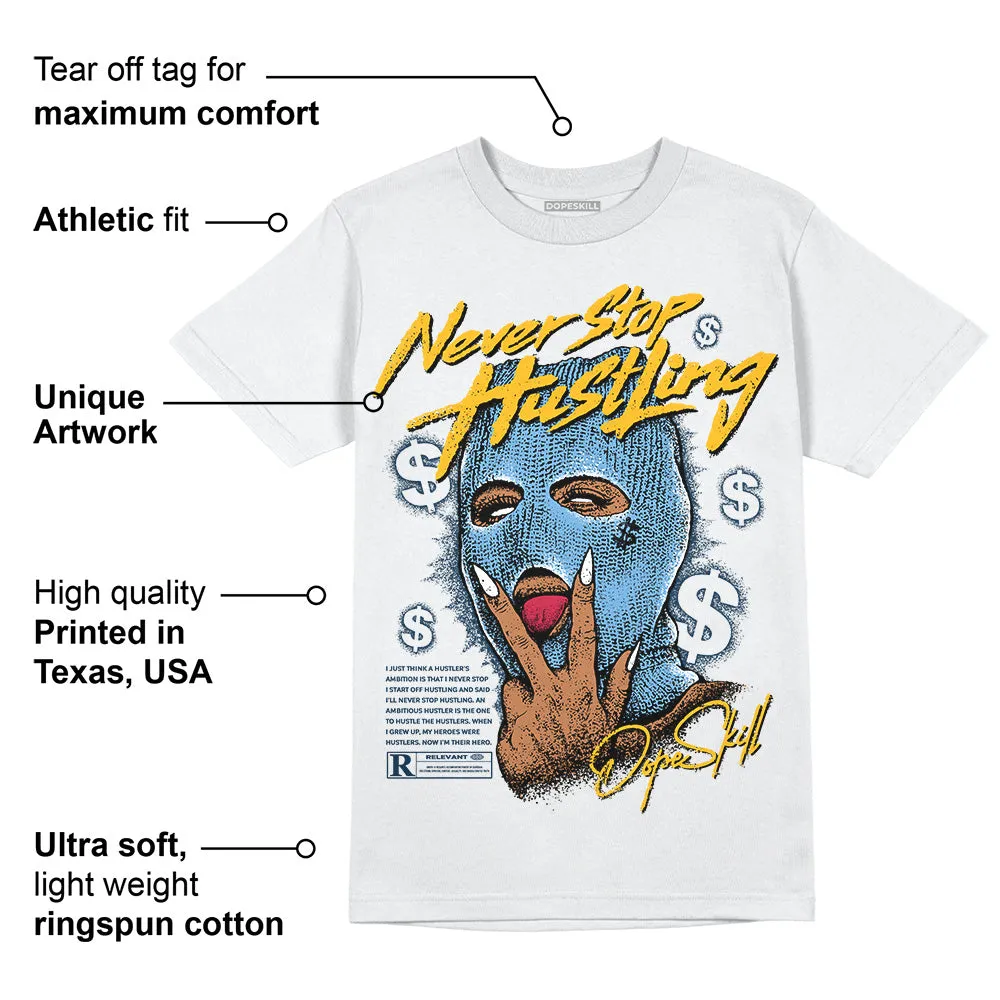 First In Flight 1s DopeSkill T-Shirt Never Stop Hustling Graphic sold by DopeSkill product image thumbnail 3