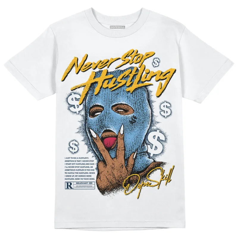 First In Flight 1s DopeSkill T-Shirt Never Stop Hustling Graphic sold by DopeSkill