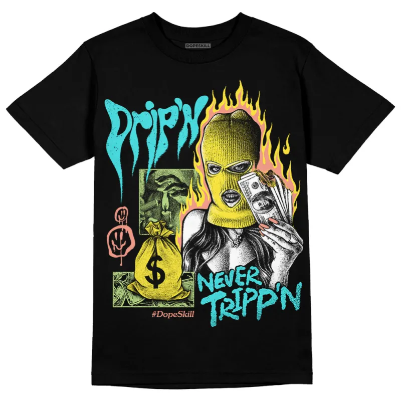 Cyan Burst 9060 DopeSkill T-Shirt Drip'n Never Tripp'n Graphic sold by DopeSkill