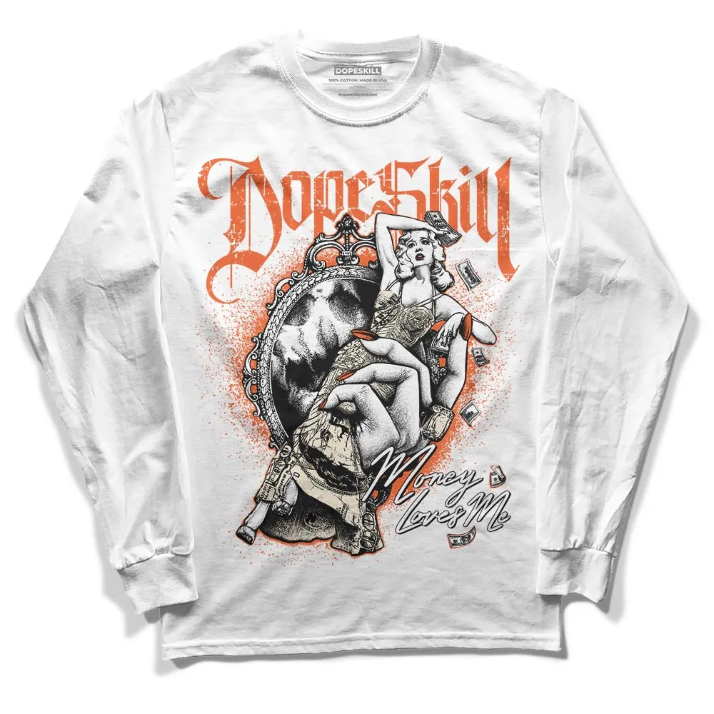 Georgia Peach 3s DopeSkill Long Sleeve T-Shirt Money Loves Me Graphic sold by DopeSkill product image thumbnail 2