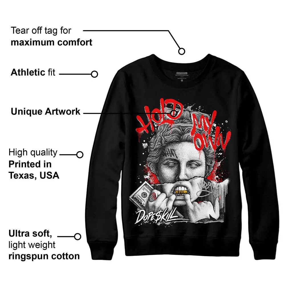 Shadow 1s DopeSkill Sweatshirt Hold My Own Graphic sold by DopeSkill product image thumbnail 3