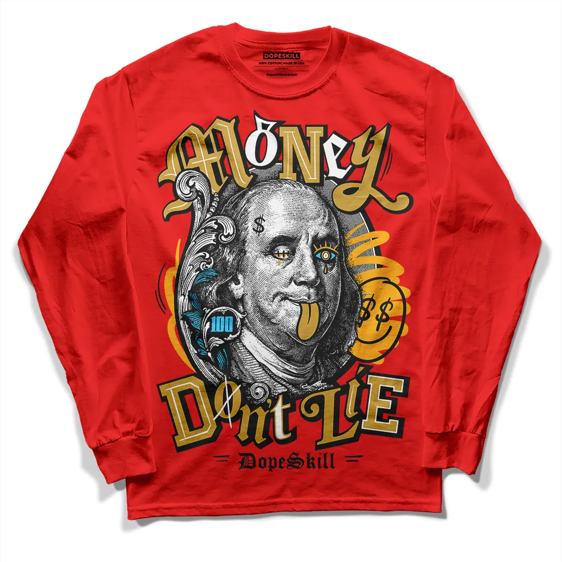 Red Collection DopeSkill Red Long Sleeve T-Shirt Money Don't Lie Graphic sold by DopeSkill
