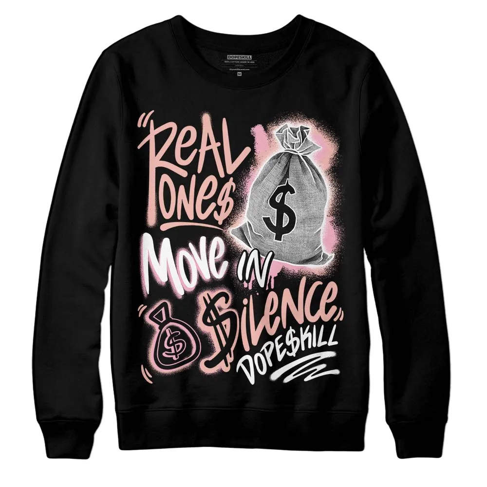 Legend Pink 11s DopeSkill Sweatshirt Real Ones Move In Silence Graphic sold by DopeSkill product image thumbnail 2
