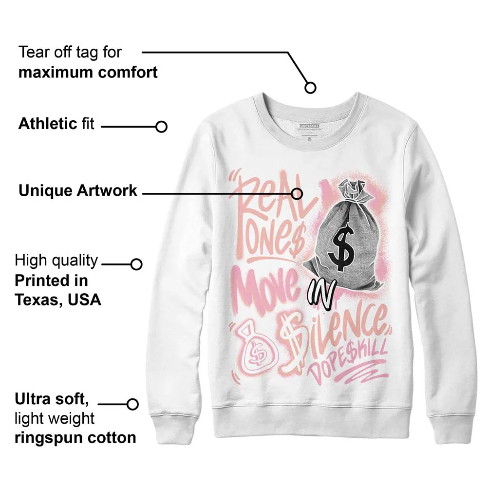 Legend Pink 11s DopeSkill Sweatshirt Real Ones Move In Silence Graphic sold by DopeSkill product image thumbnail 3