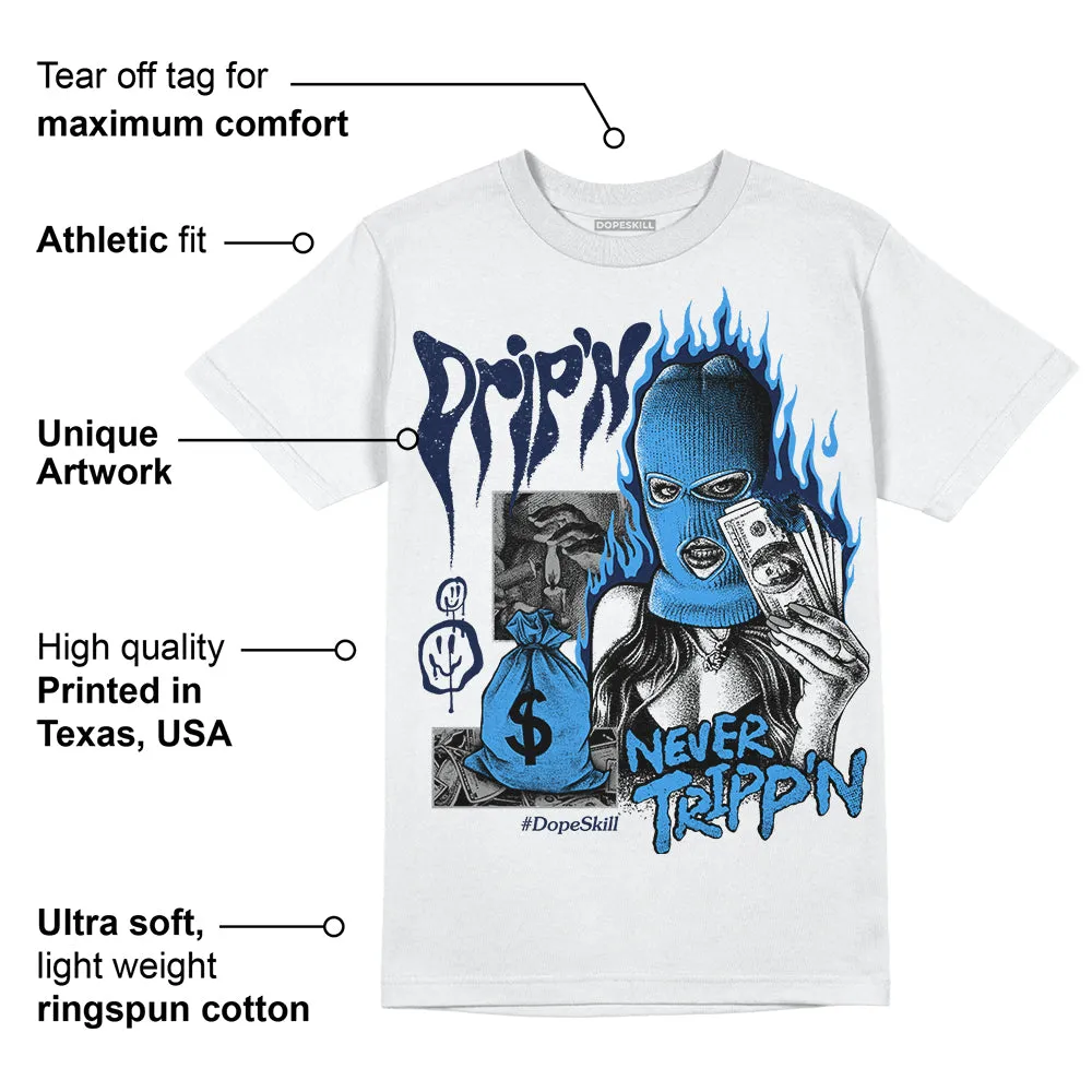 AJ Spizike White Obsidian DopeSkill T-Shirt Drip'n Never Tripp'n Graphic sold by DopeSkill product image thumbnail 3
