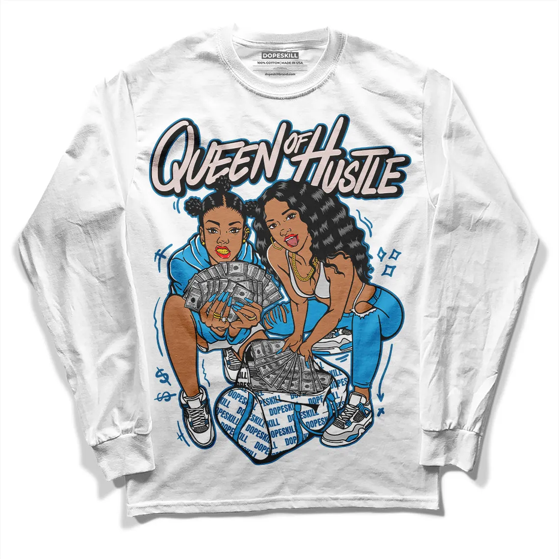 Military Blue 4s DopeSkill Long Sleeve T-Shirt Queen Of Hustle Graphic sold by DopeSkill