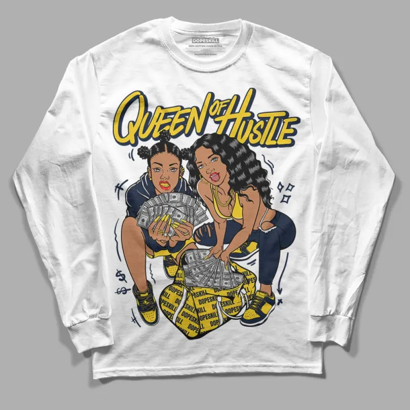 Michigan Dunks DopeSkill Long Sleeve T-Shirt Queen Of Hustle Graphic sold by DopeSkill