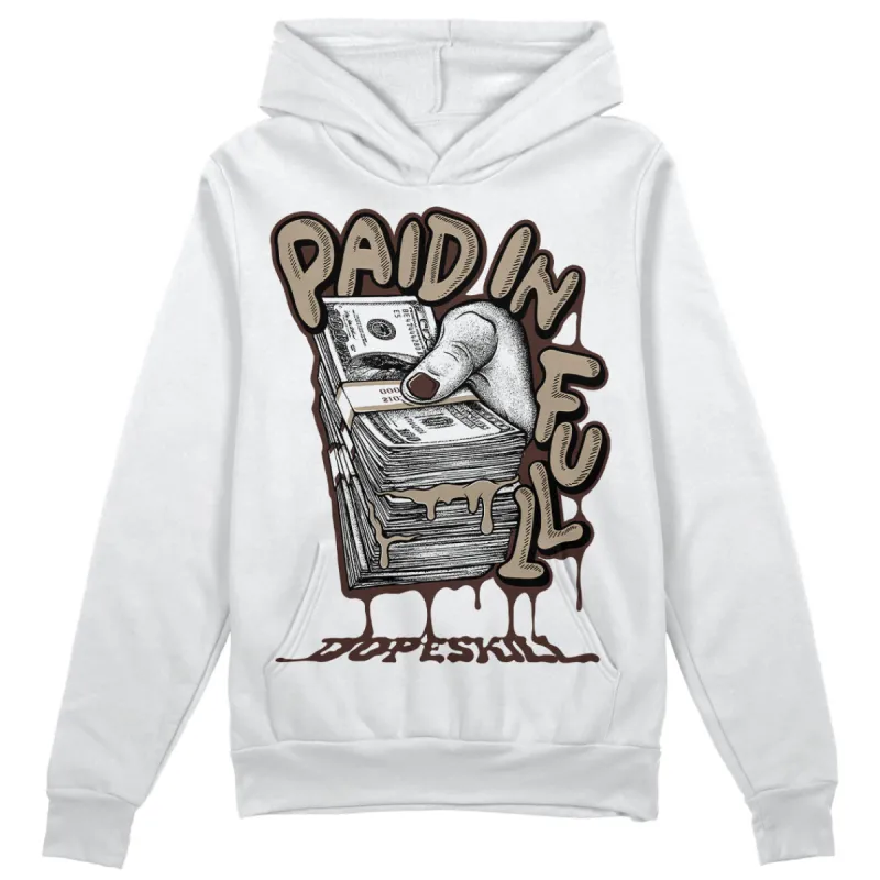 Latte 1s DopeSkill Hoodie Sweatshirt Paid In Full Graphic sold by DopeSkill