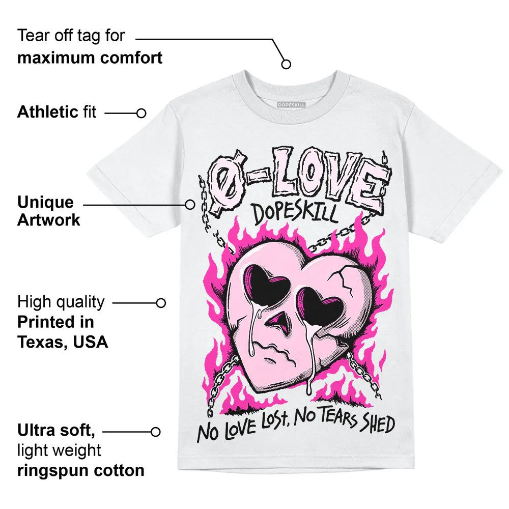 Triple Pink Dunk DopeSkill T-Shirt No Love Graphic sold by DopeSkill product image thumbnail 3