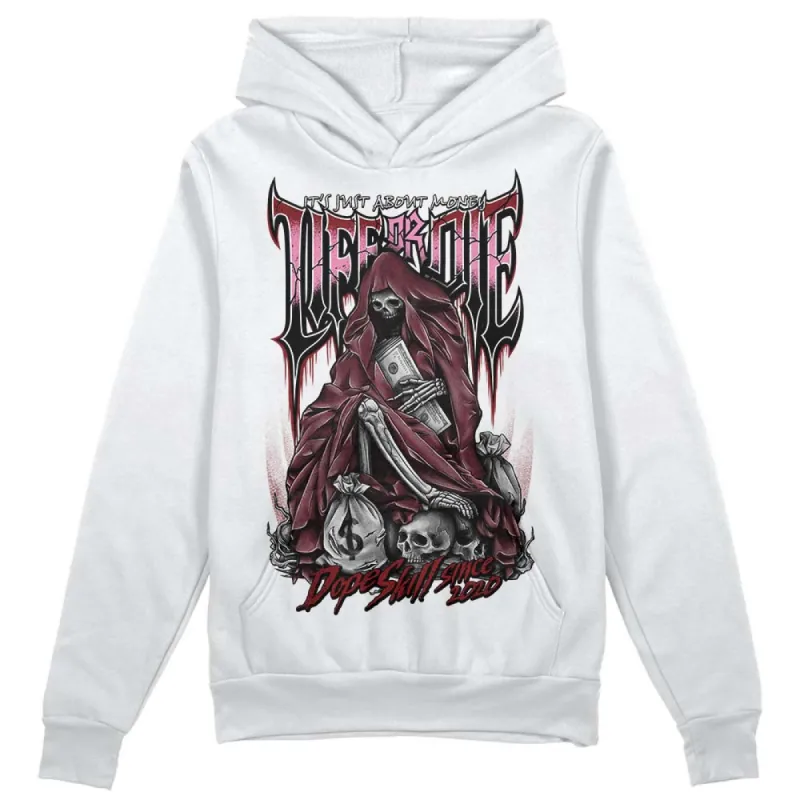 Team Red 1s DopeSkill Hoodie Sweatshirt Life or Die Graphic sold by DopeSkill