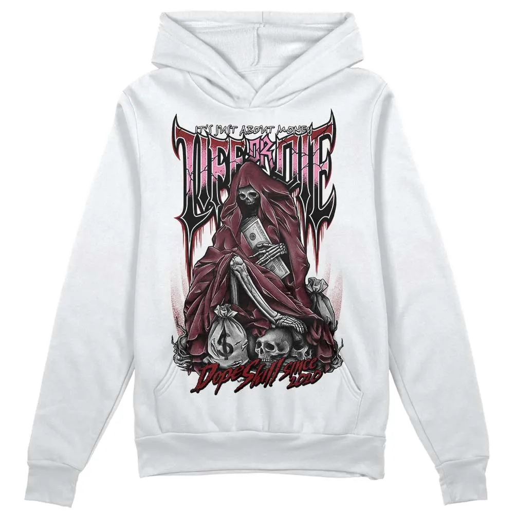 Team Red 1s DopeSkill Hoodie Sweatshirt Life or Die Graphic sold by DopeSkill