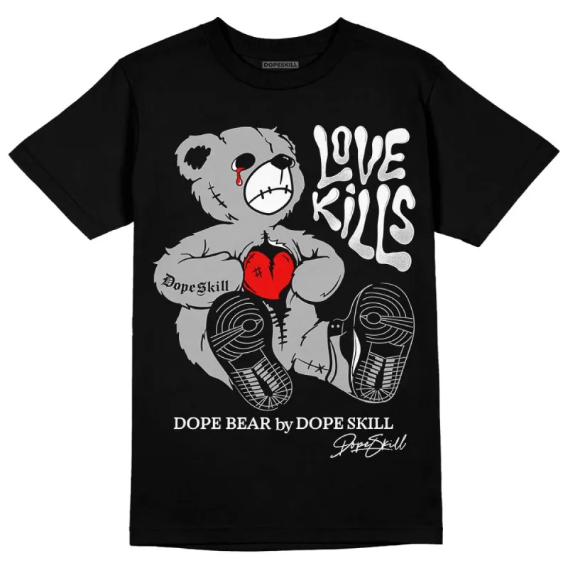Shadow 1s DopeSkill T-Shirt Love Kills Graphic made by DopeSkill