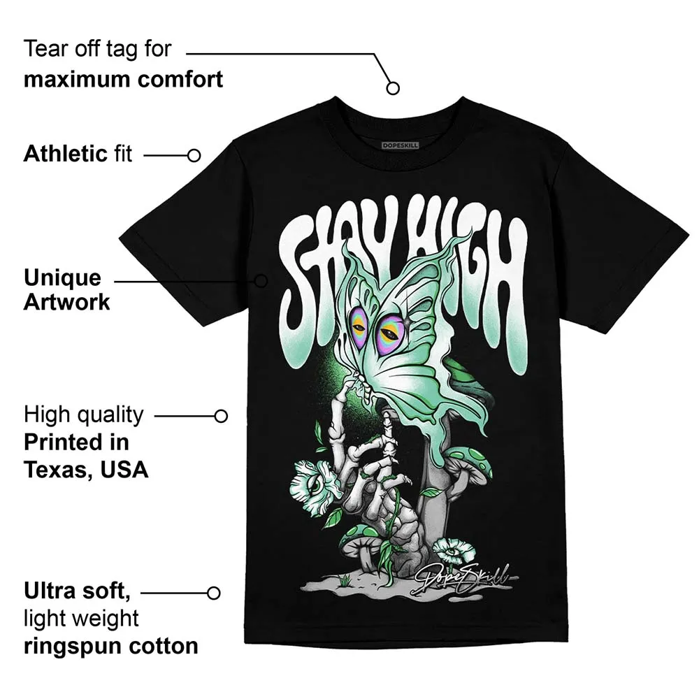 Green Glow 1s DopeSkill T-Shirt Stay High Graphic sold by DopeSkill product image thumbnail 3