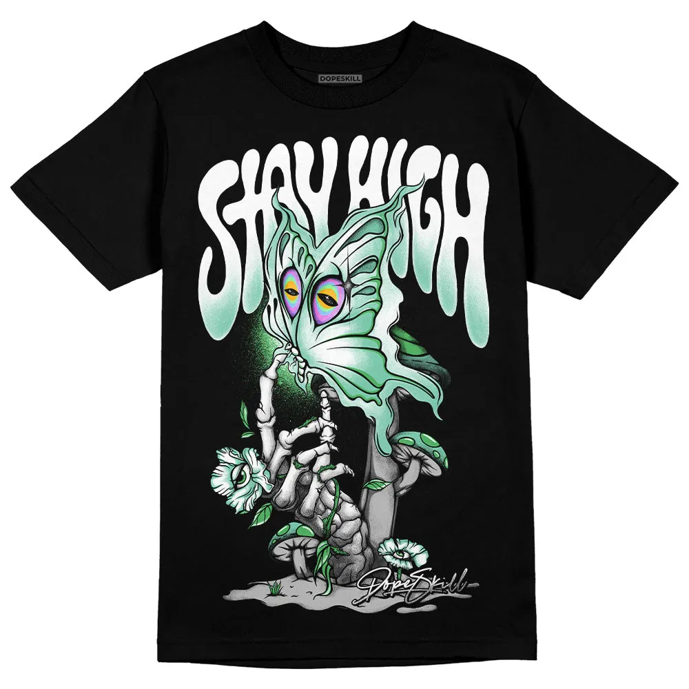 Green Glow 1s DopeSkill T-Shirt Stay High Graphic sold by DopeSkill