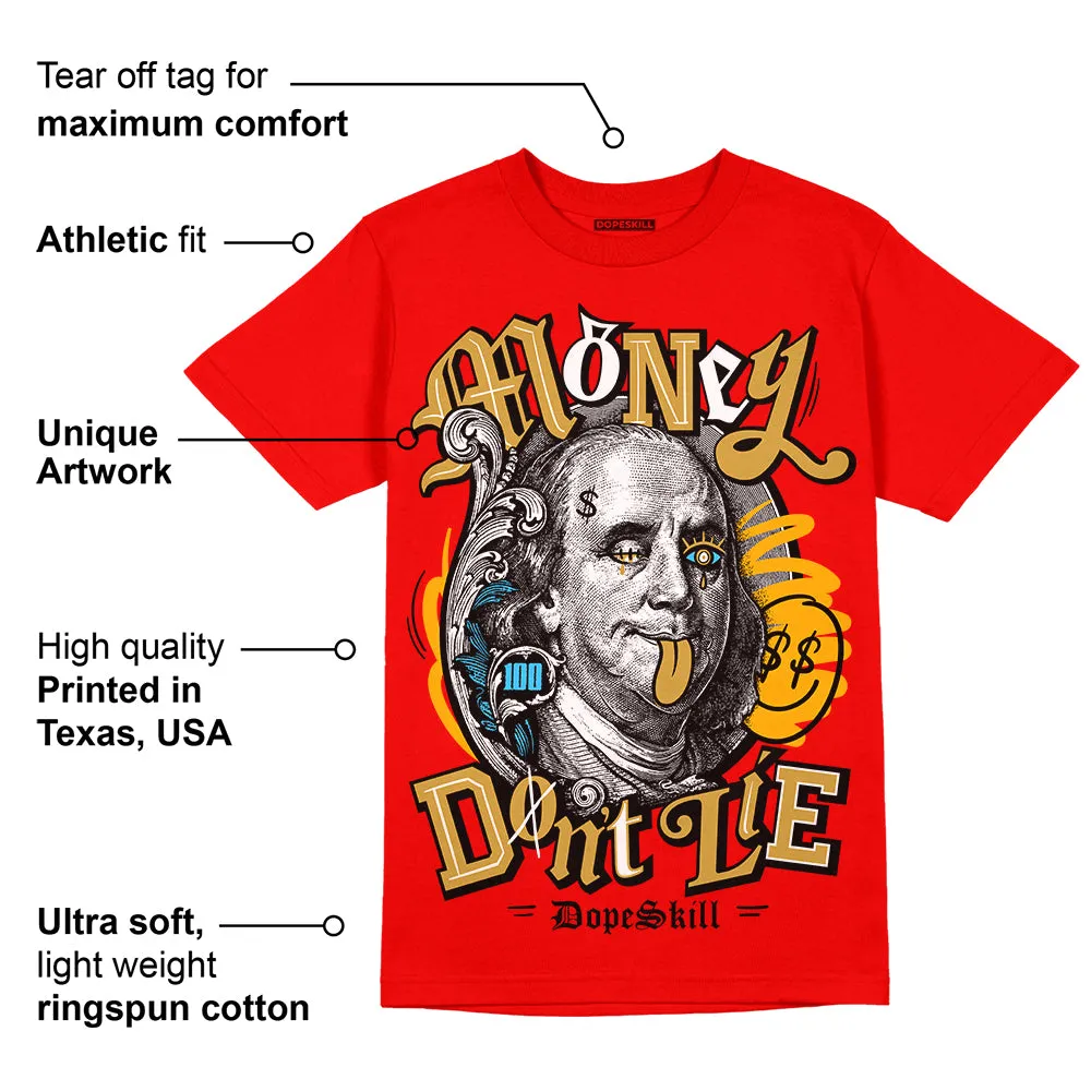 Red Collection DopeSkill Red T-shirt Money Don't Lie Graphic sold by DopeSkill product image thumbnail 2