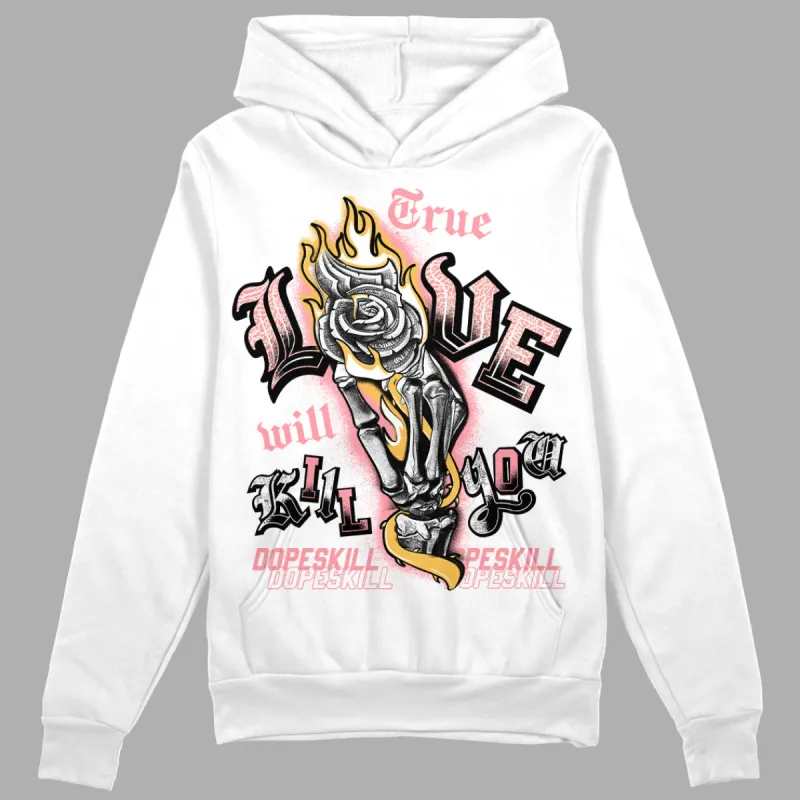 Red Stardust 3s DopeSkill Hoodie Sweatshirt True Love Will Kill You Graphic sold by DopeSkill