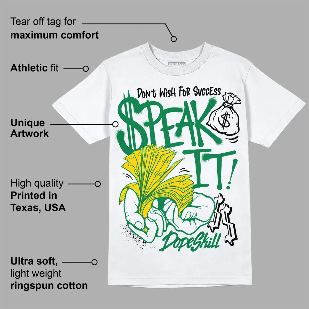 Lucky Green 5s DopeSkill T-Shirt Speak It Graphic sold by DopeSkill product image thumbnail 3
