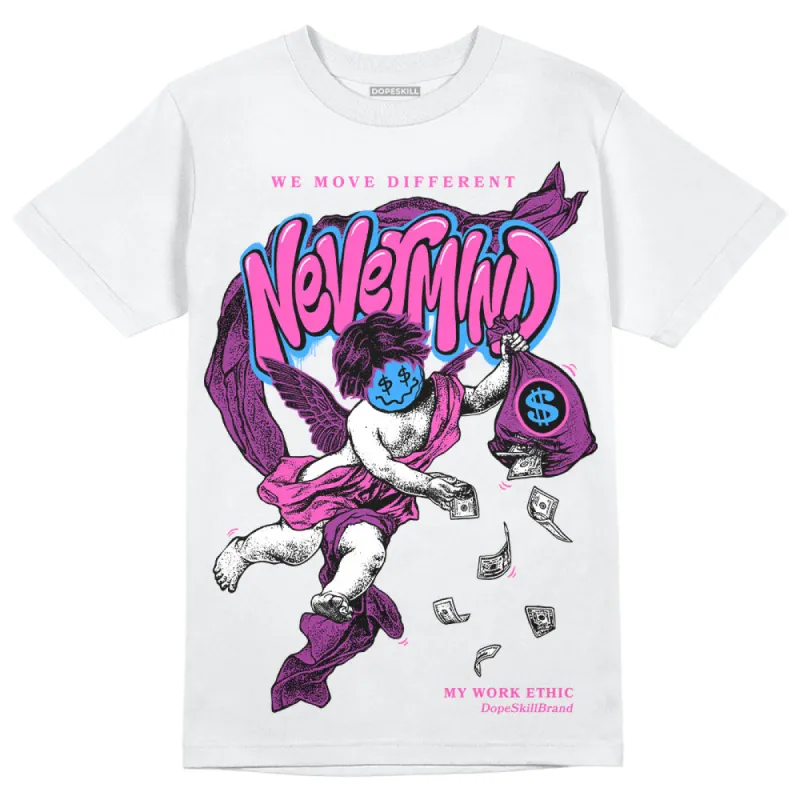 Hyper Violet 4s DopeSkill T-Shirt Nevermind Graphic sold by DopeSkill