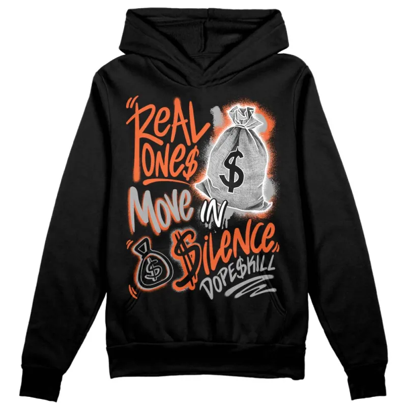 Georgia Peach 3s DopeSkill Hoodie Sweatshirt Real Ones Move In Silence Graphic sold by DopeSkill