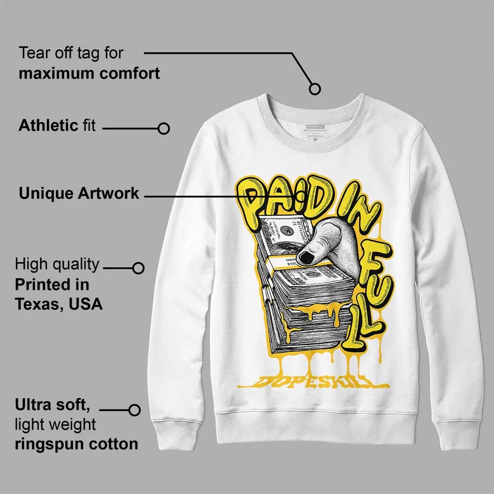 Vivid Sulfur 4s DopeSkill Sweatshirt Paid In Full Graphic sold by DopeSkill product image thumbnail 3