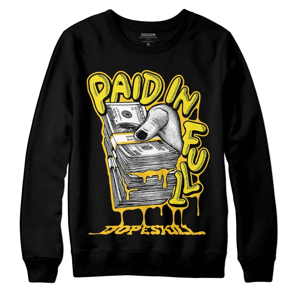 Vivid Sulfur 4s DopeSkill Sweatshirt Paid In Full Graphic sold by DopeSkill product image thumbnail 2