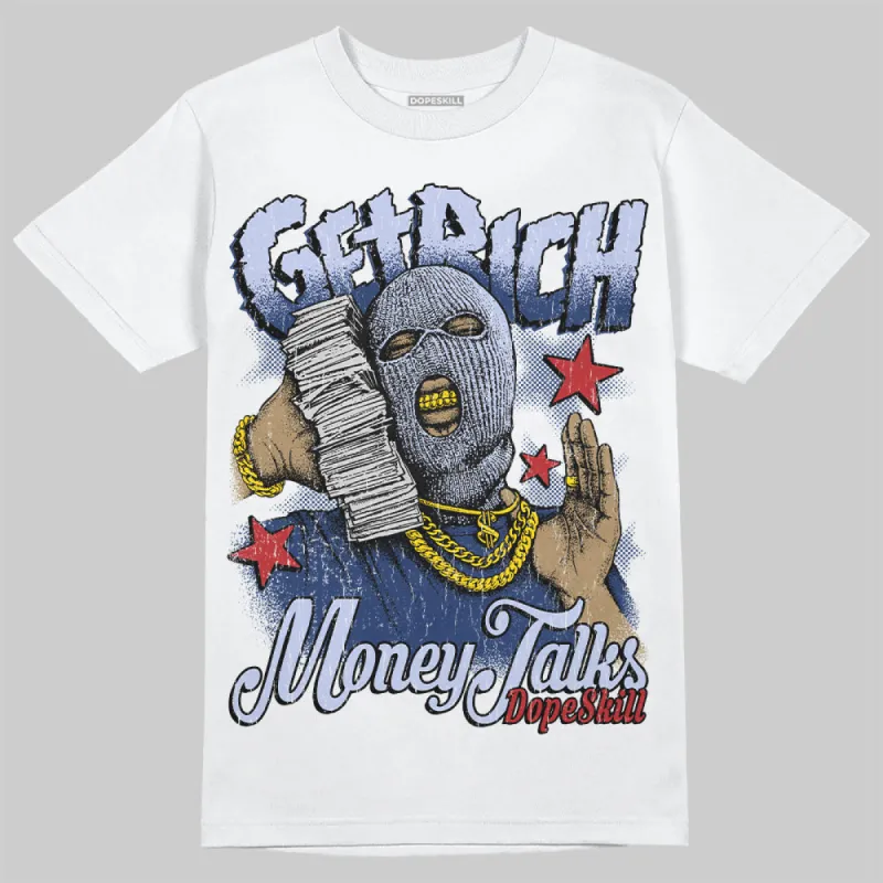 White and Midnight Navy 6s DopeSkill T-Shirt Get Rich Graphic sold by DopeSkill