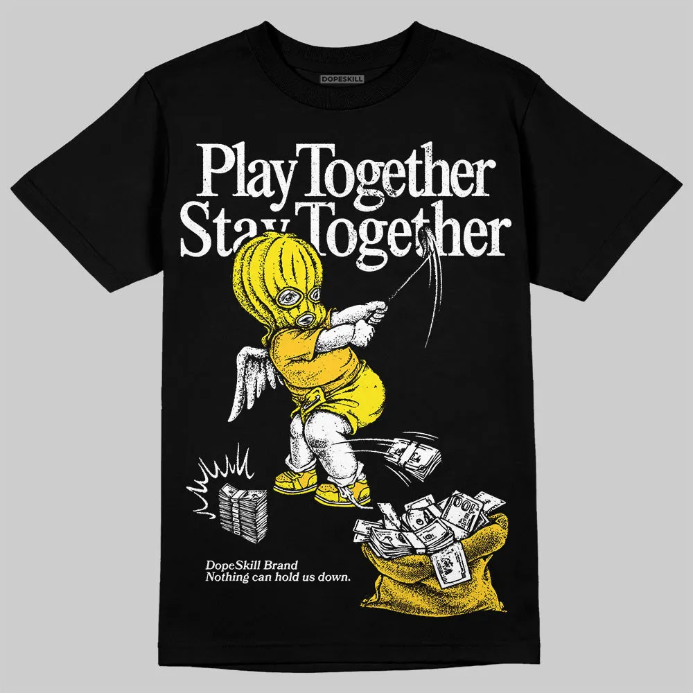 Vivid Sulfur 4s DopeSkill T-Shirt Play together, Stay together Graphic sold by DopeSkill product image thumbnail 2