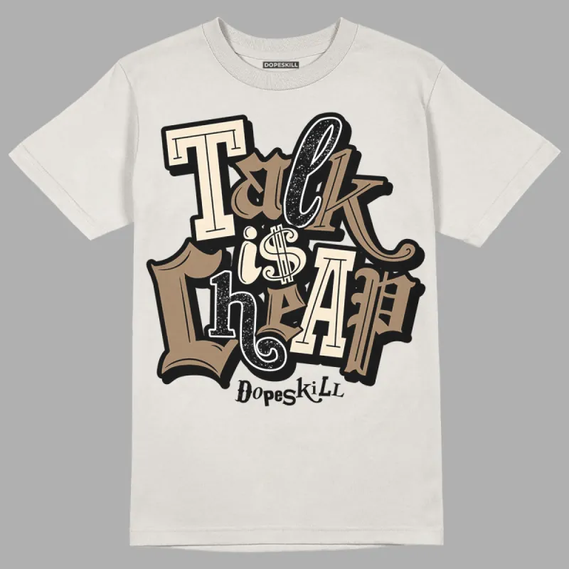 Sail 5s DopeSkill Sand T-shirt Talk Is Chip Graphic sold by DopeSkill