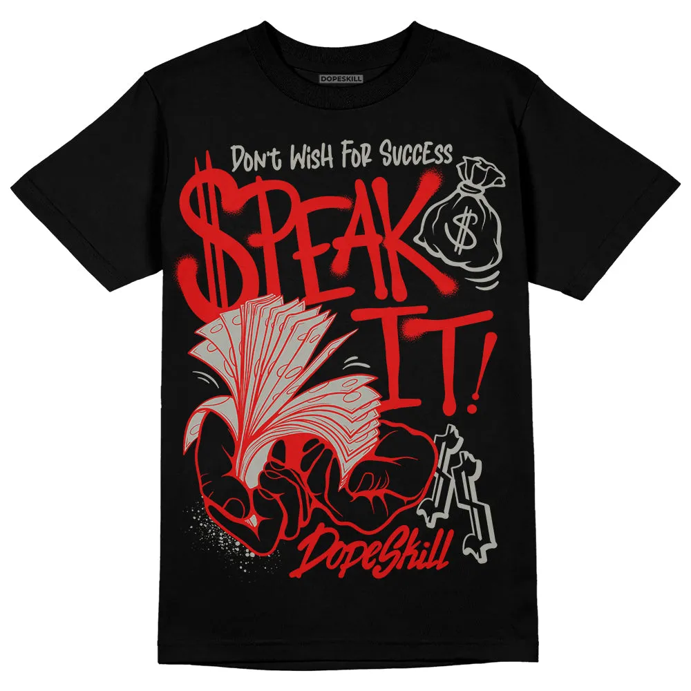 Fire Red 3s DopeSkill T-Shirt Speak It Graphic sold by DopeSkill product image thumbnail 2