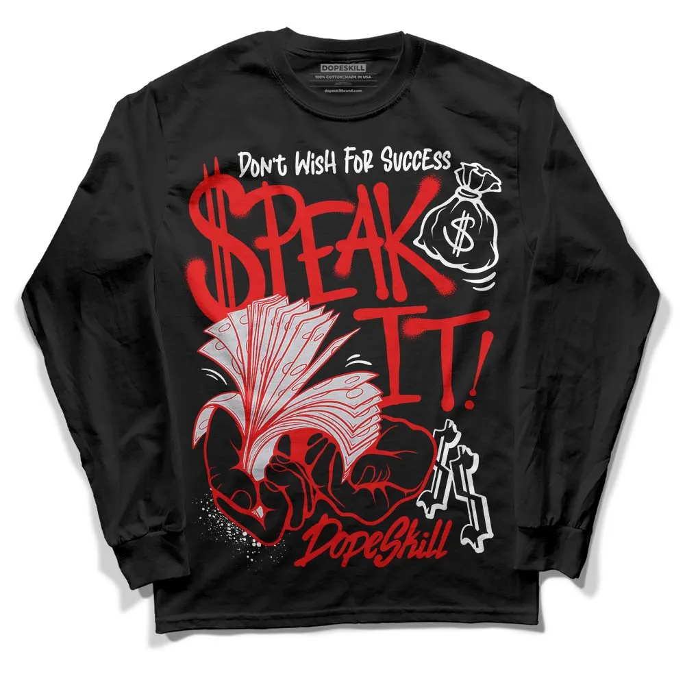 Red Cement 4S DopeSkill Long Sleeve T-Shirt Speak It Graphic sold by DopeSkill product image thumbnail 2