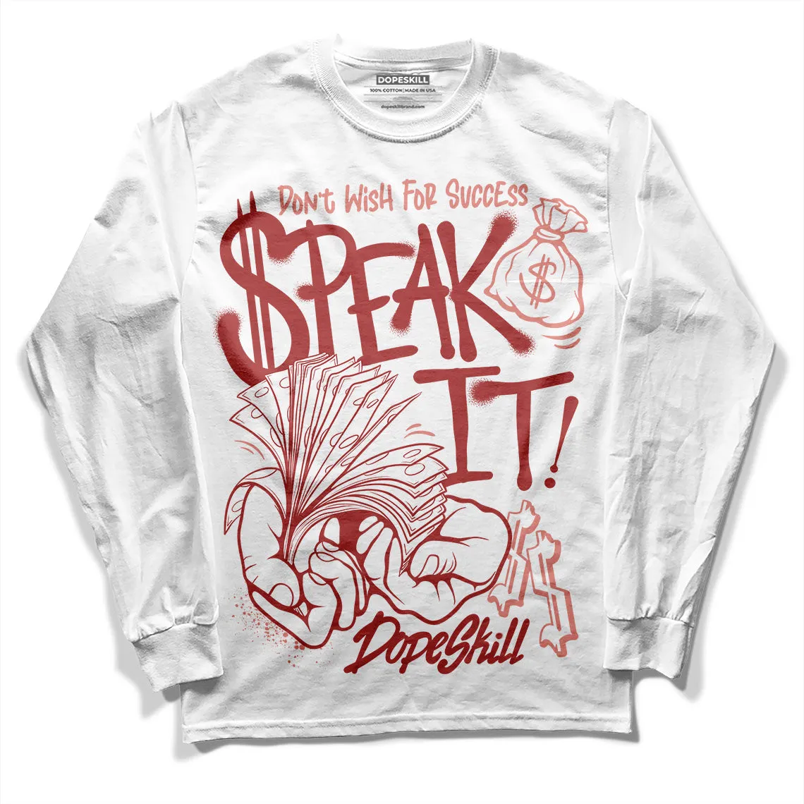 Dune Red 13s DopeSkill Long Sleeve T-Shirt Speak It Graphic sold by DopeSkill