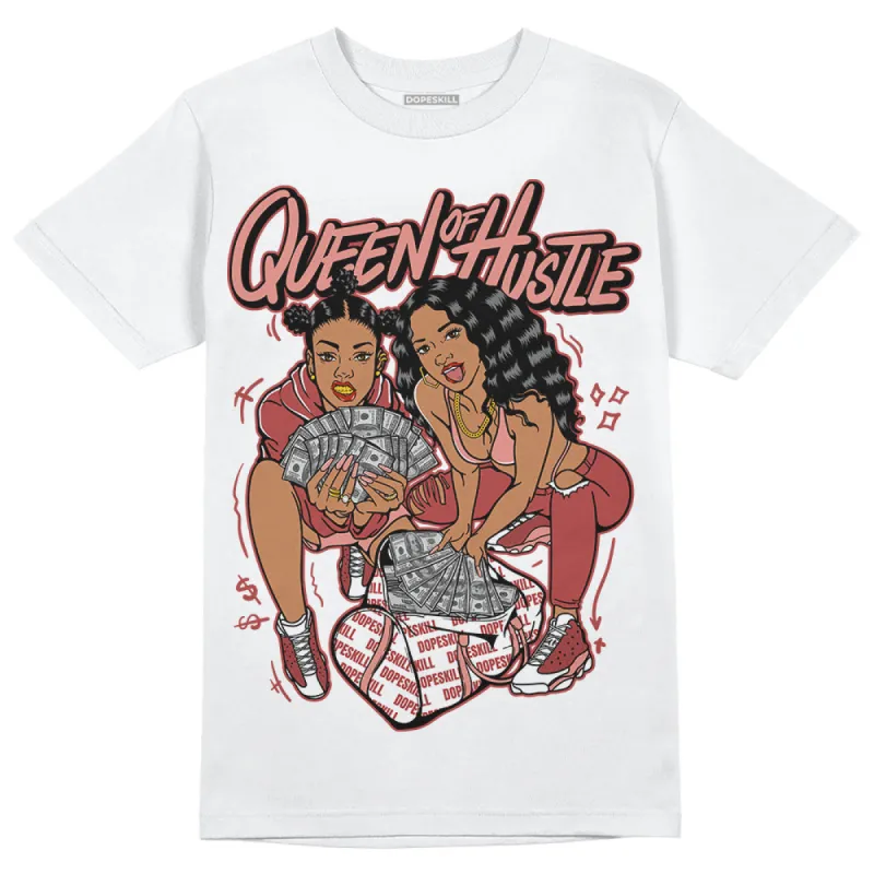 Dune Red 13s DopeSkill T-Shirt Queen Of Hustle Graphic sold by DopeSkill