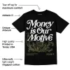 Craft Olive 4s DopeSkill T-Shirt Money Is Our Motive Typo Graphic sold by DopeSkill