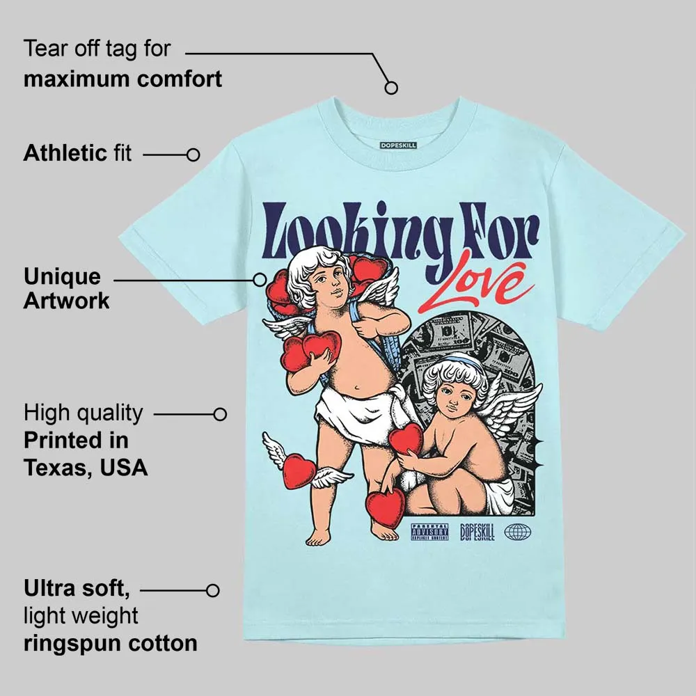 Dunk Glacier Blue DopeSkill Chambray T-shirt Looking For Love Graphic sold by DopeSkill product image thumbnail 2