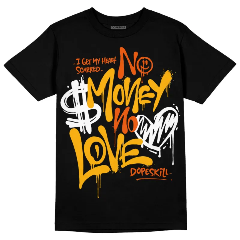 Goldenrod Dunk DopeSkill T-Shirt No Money No Love Typo Graphic sold by DopeSkill