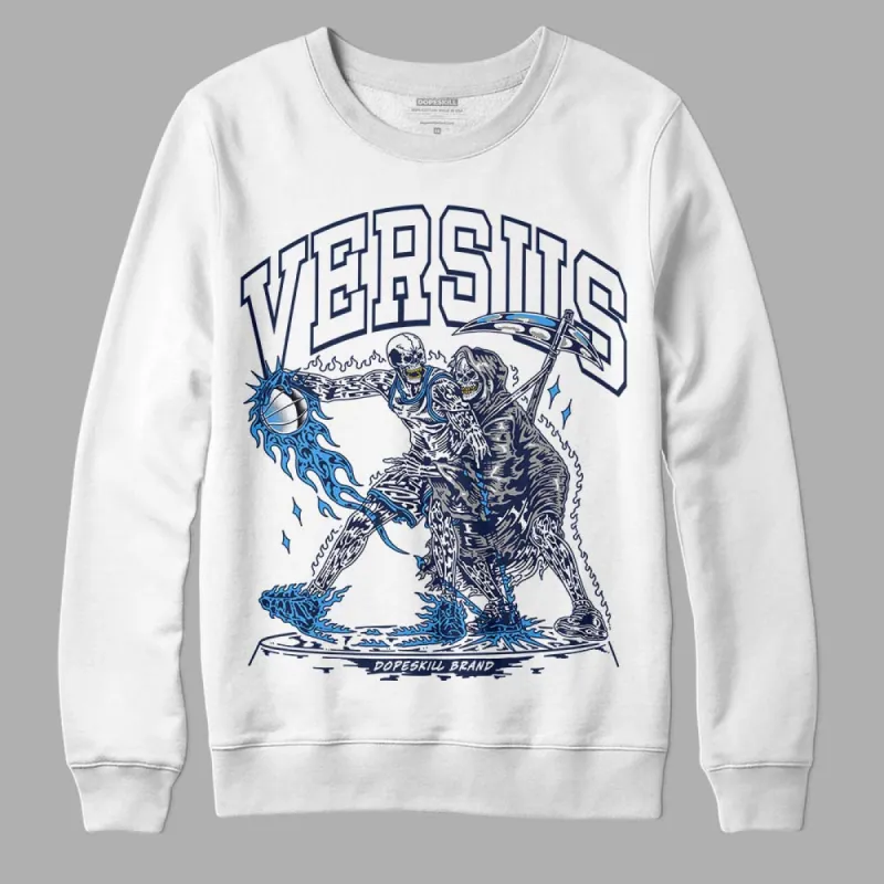 Midnight Navy 3s DopeSkill Sweatshirt VERSUS Graphic sold by DopeSkill