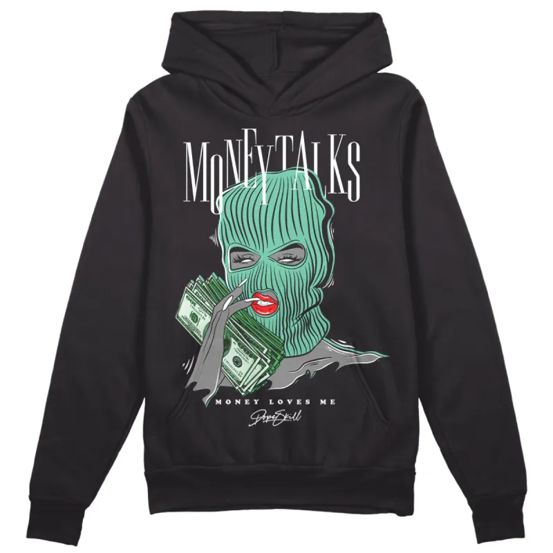 Green Glow 1s DopeSkill Hoodie Sweatshirt Money Talks Graphic sold by DopeSkill